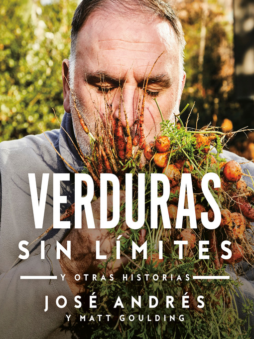 Title details for Verduras sin límites by José Andrés - Wait list